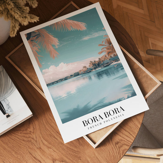 Dreams Of Bora Bora Poster