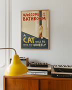 Bathroom Waiting Cat Poster