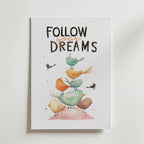 Follow Your Dreams Poster