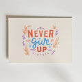 Never Give Up Poster