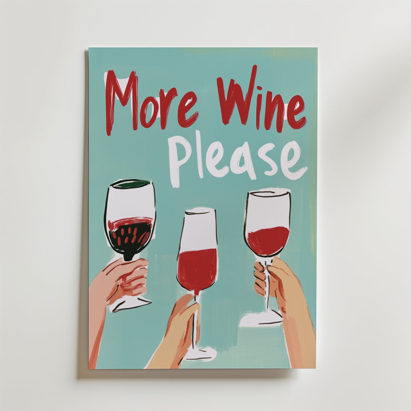 More Wine Please Poster