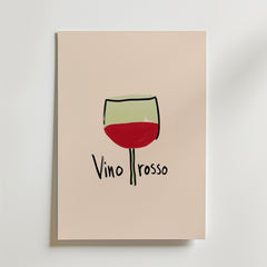 Bozetto Vino Rosso Poster föreställer ett handritat glas rött vin ovanför "Vino rosso" på premiumpapper - en minimalistisk och elegant inredningsdetalj för alla rum.