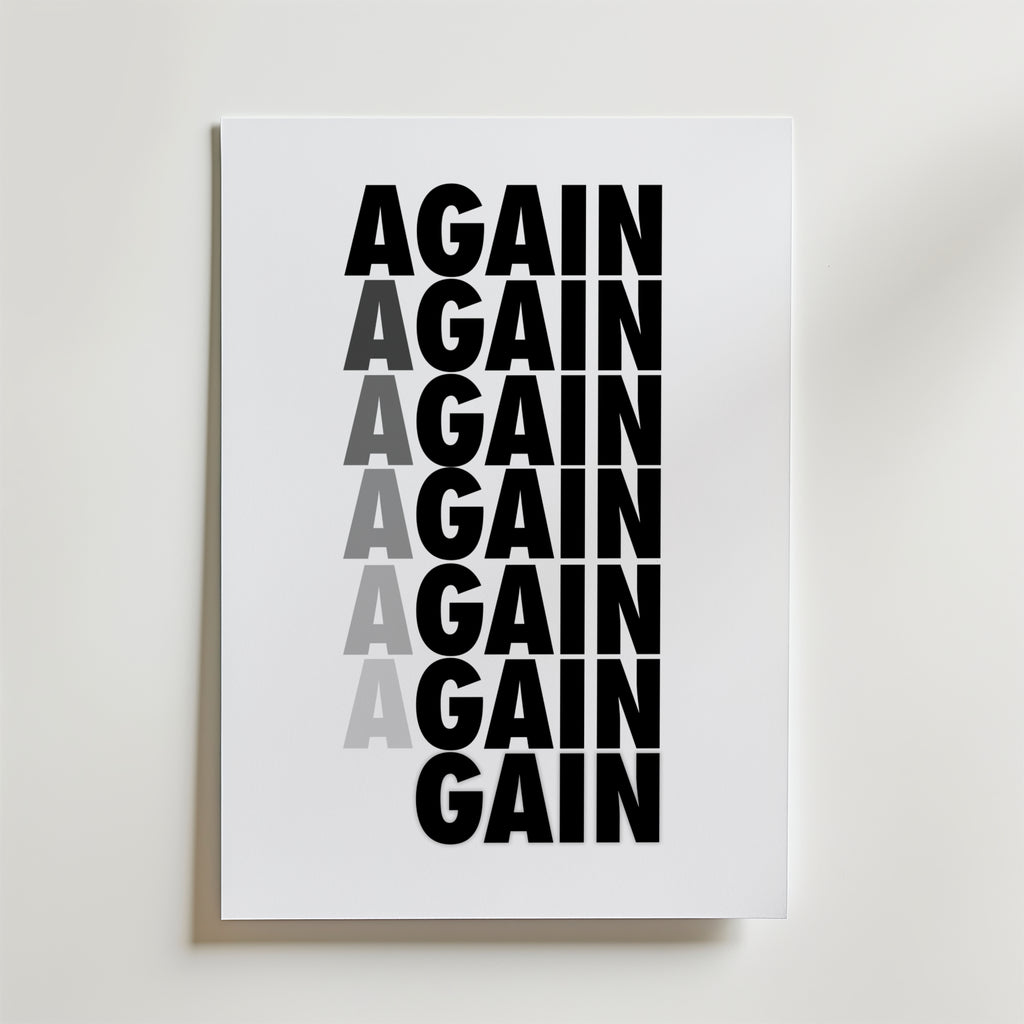 Again & Again Poster – En grafiskt rytmisk poster som symboliserar repetition, uthållighet och disciplin.