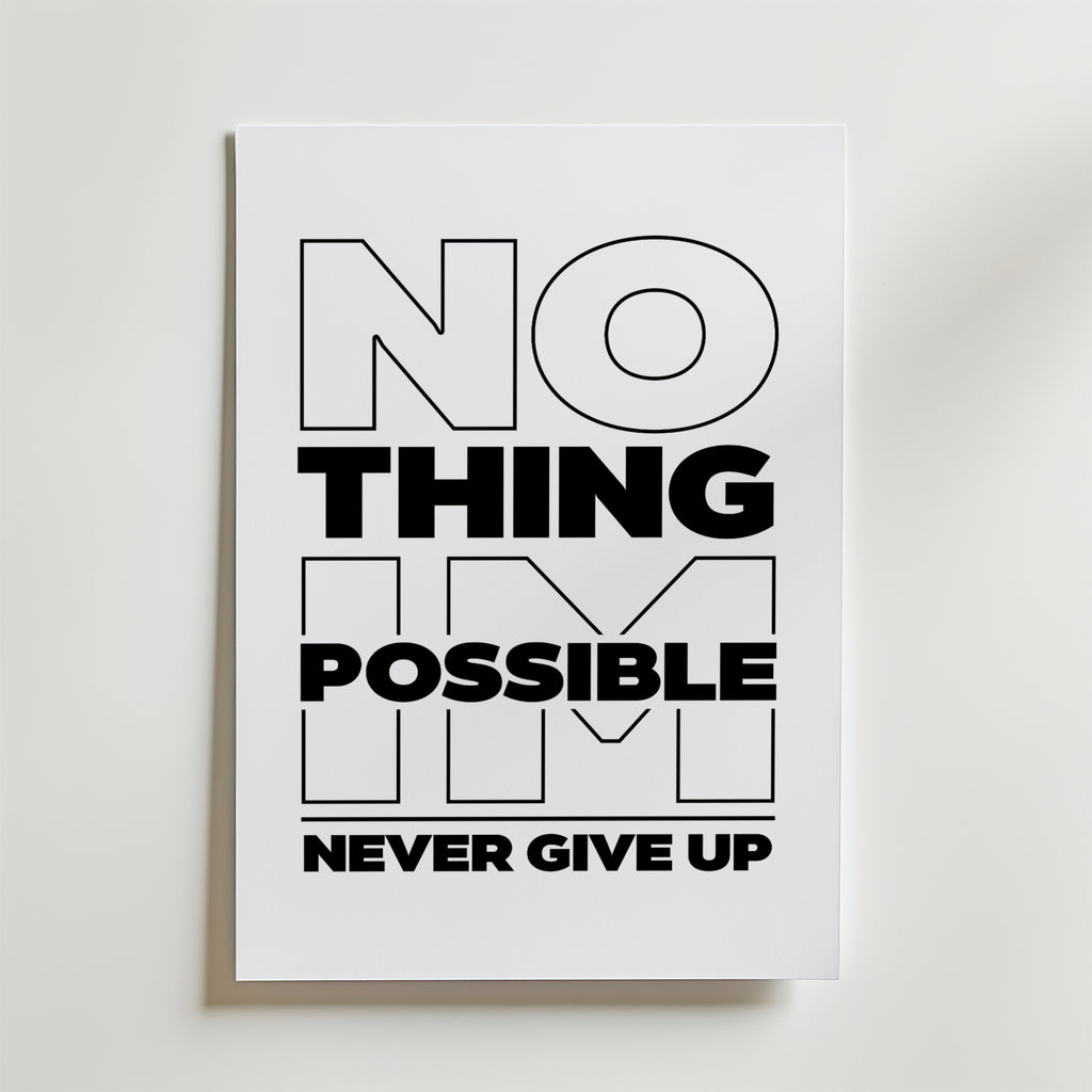 Nothing Is Impossible Poster – En grafiskt stark och modern typografiposter där ordet “Impossible” bryts upp visuellt