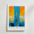 Skybreak Mark Rothko Poster från Bozetto visar en abstrakt design med livfulla gula och blå toner på FSC-certifierat premiumpapper. "Réflexions inspirées par les tableaux de Mark Rothko" visas ovanför, med hans namn och ett citat nedanför.