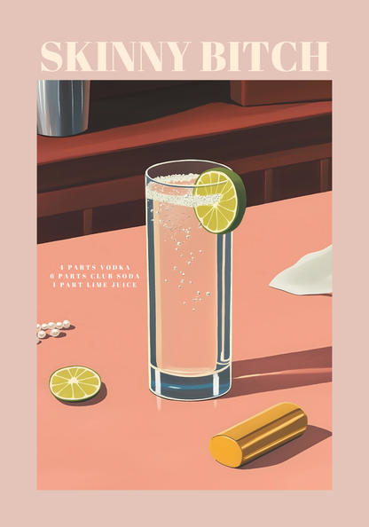 Skinny Bitch Cocktail Poster