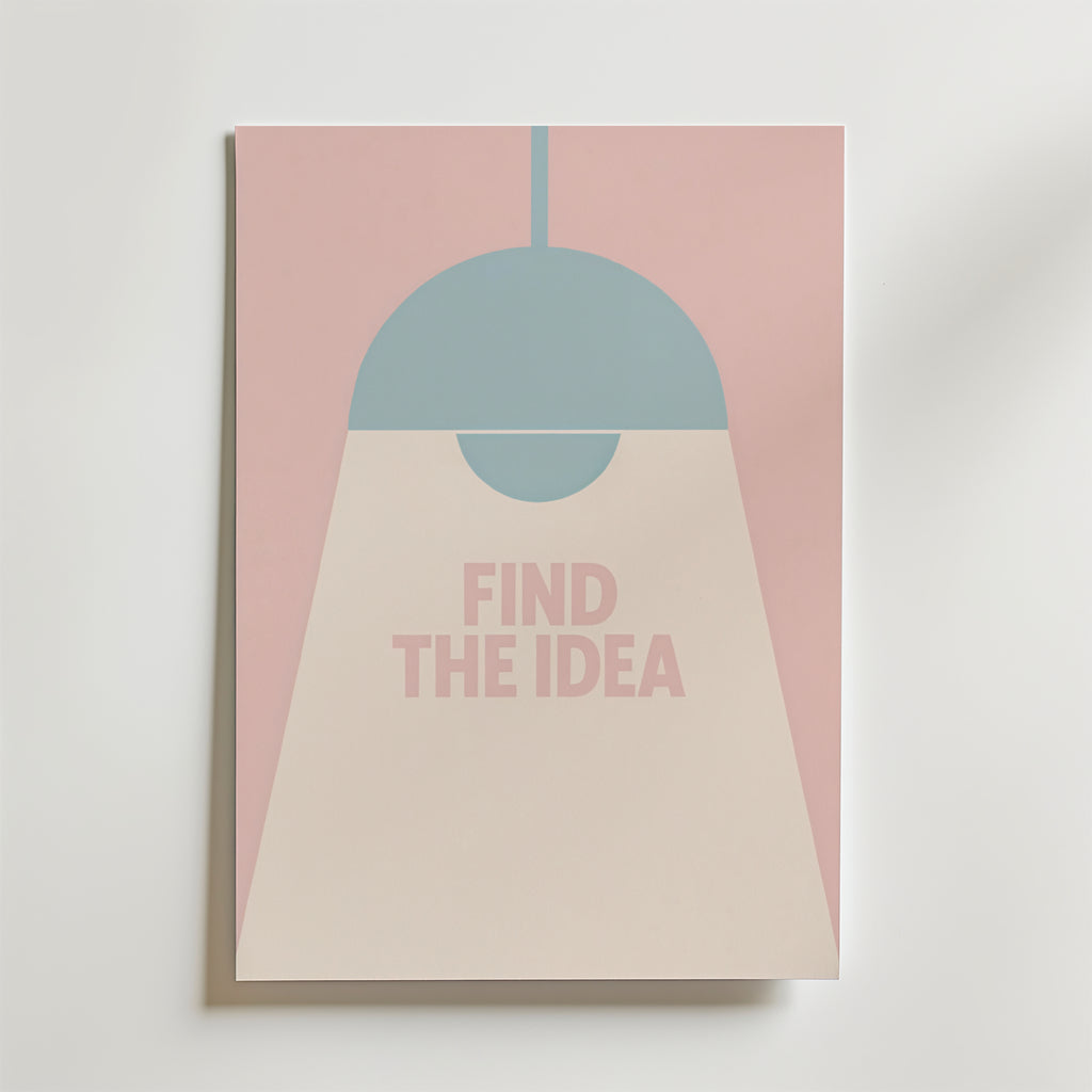 Find The Idea Poster – En stilren och minimalistisk poster som symboliserar kreativitetens ögonblick.