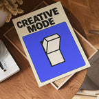 Creative Mode Poster – poster väggdekoration