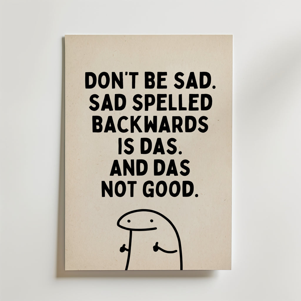 Das Not Good Poster