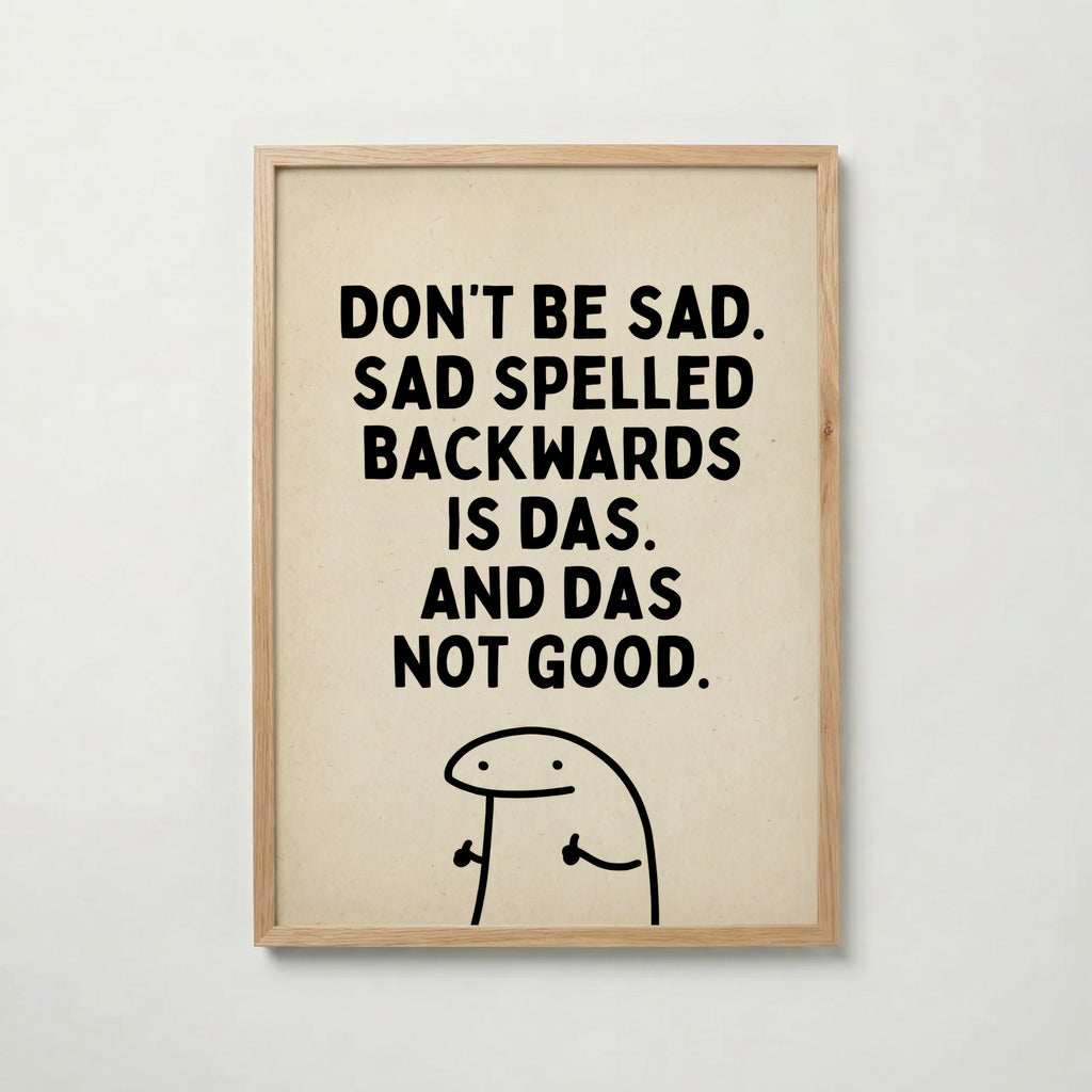 Das Not Good Poster