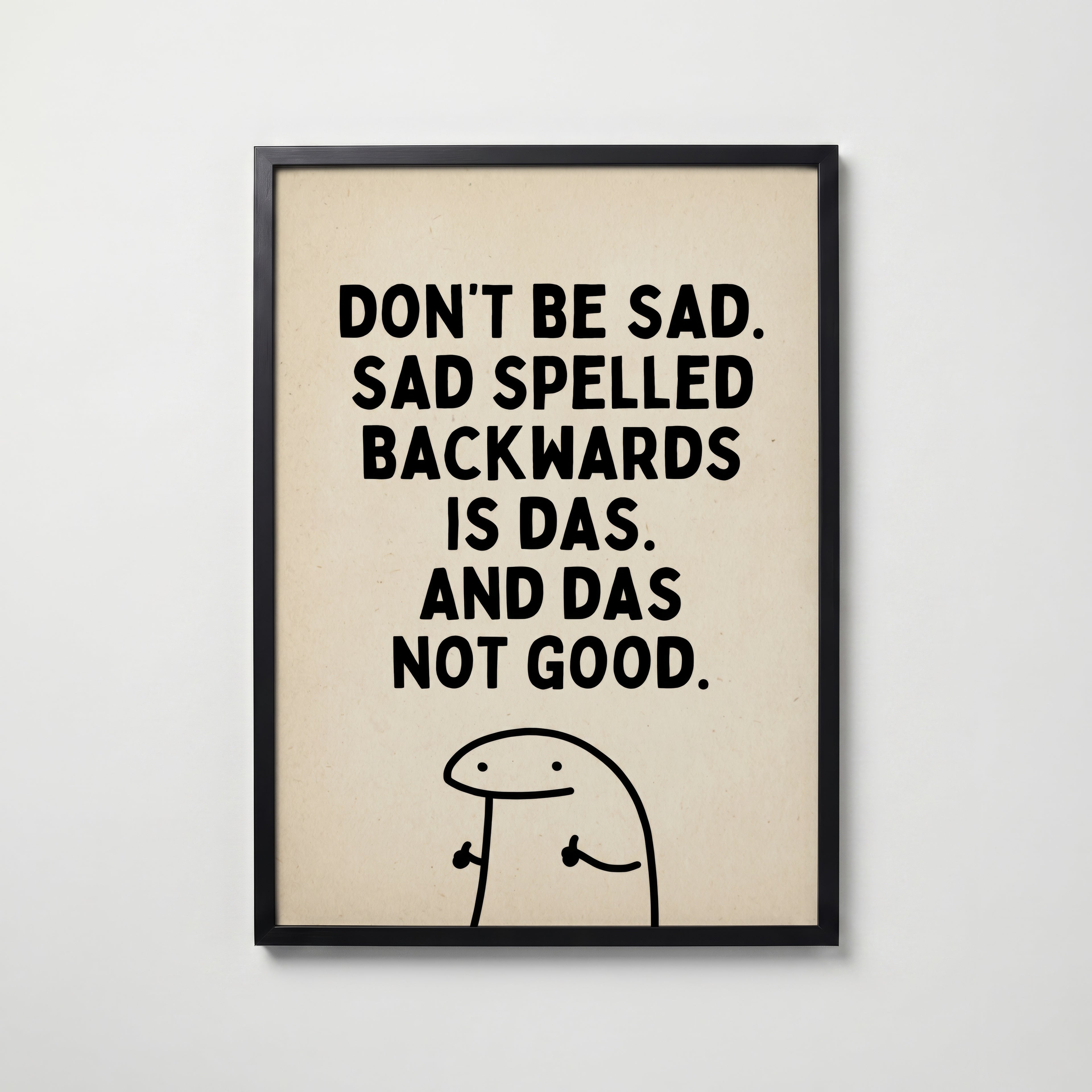 Das Not Good Poster