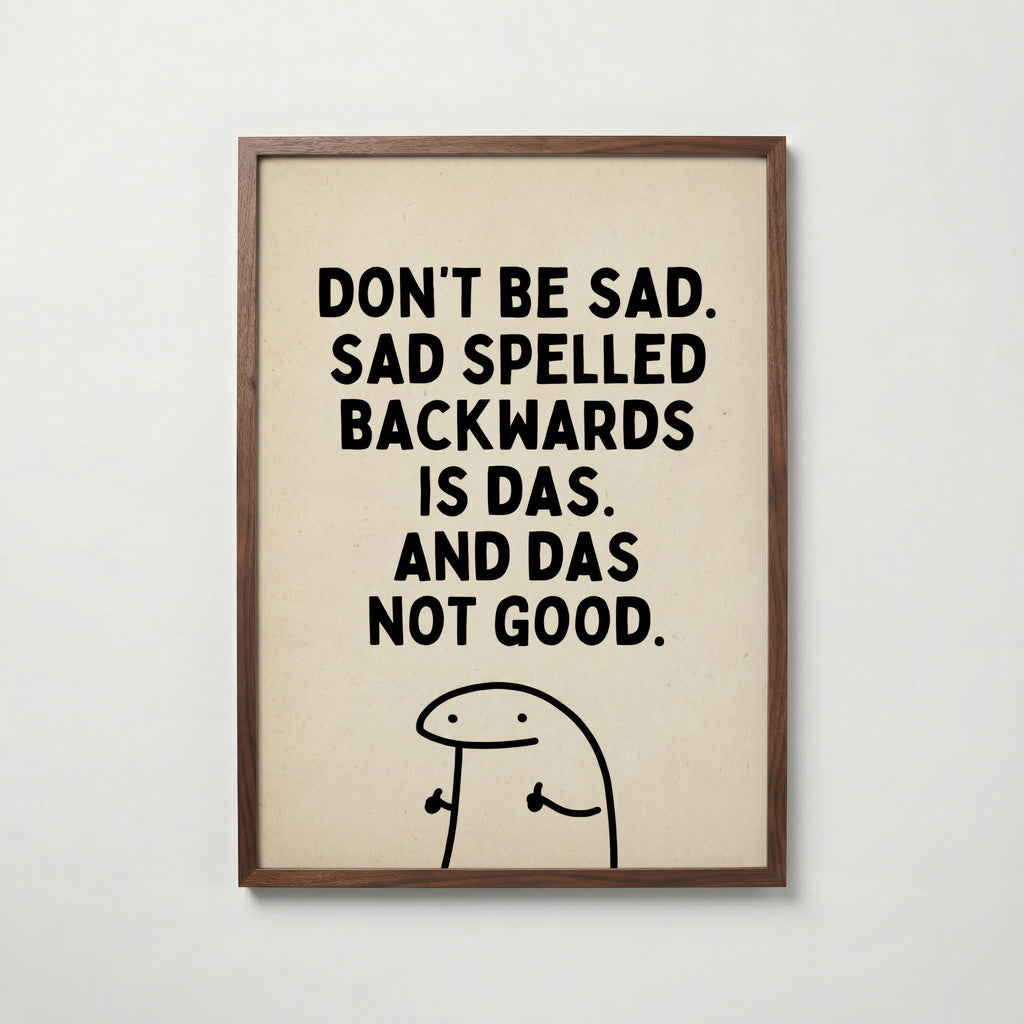 Das Not Good Poster