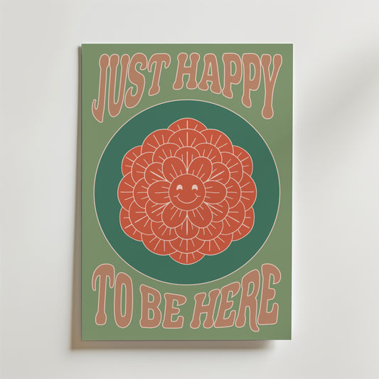 Just Happy Flower Poster