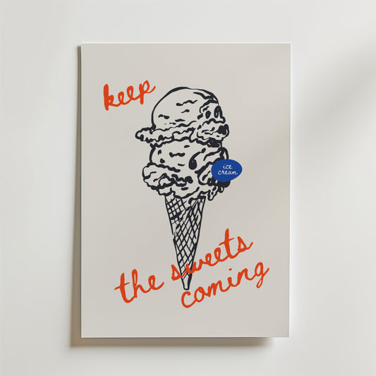 Keep The Sweets Coming Poster