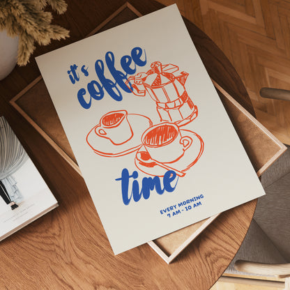 Coffee Every Morning Poster