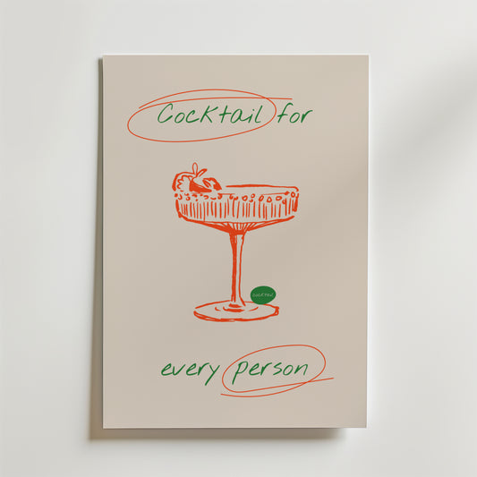 Cocktail For Every Person Poster