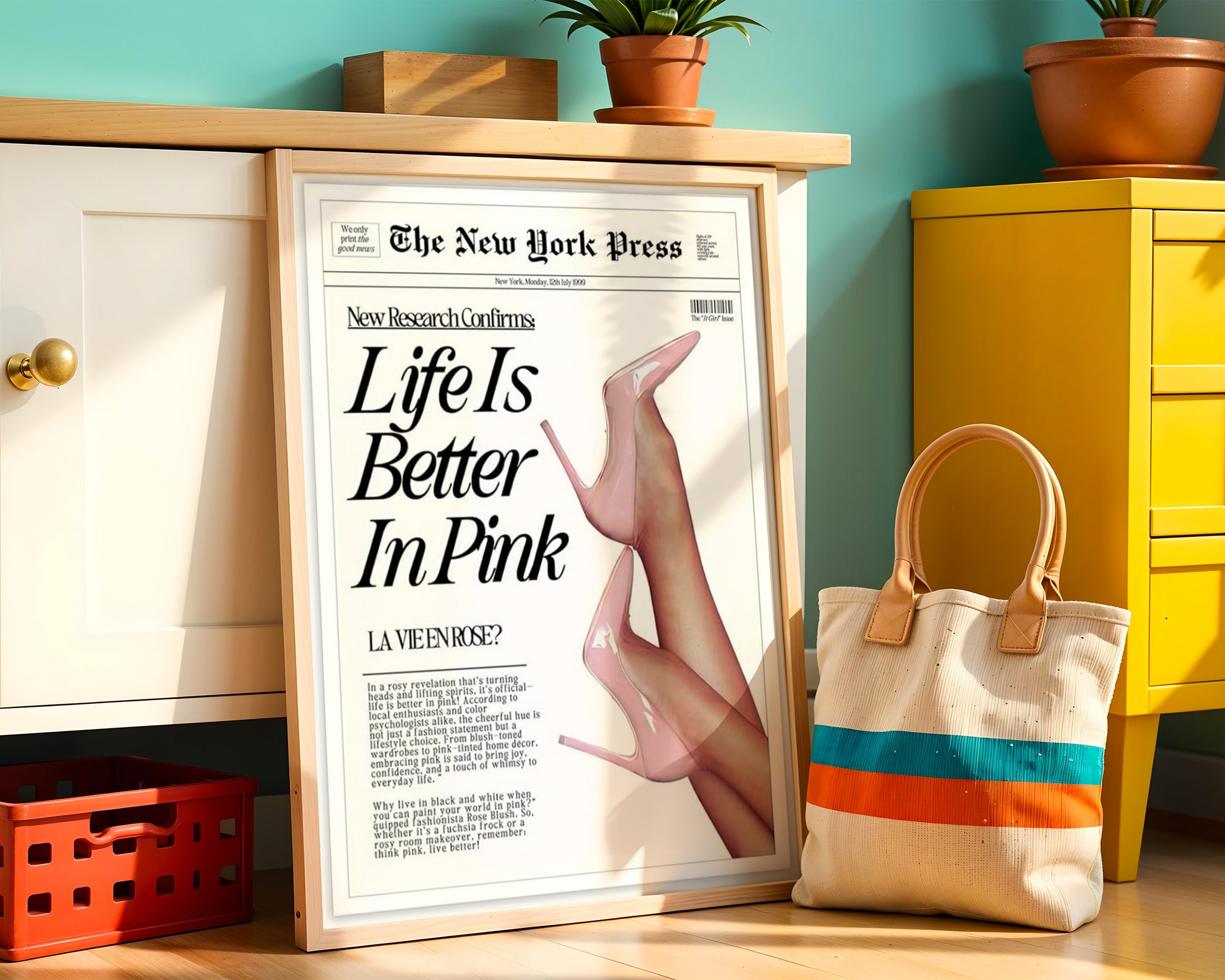 Life Is Better In Pink Poster