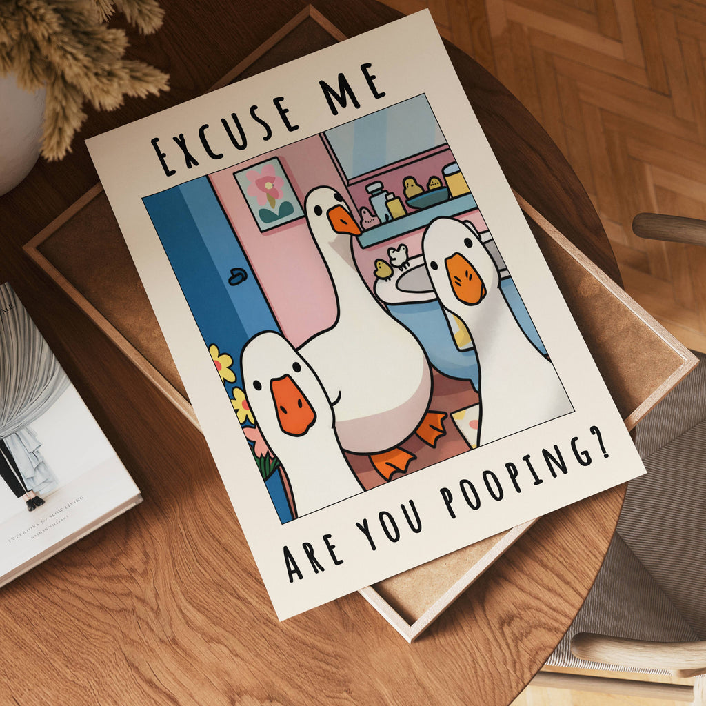 Excuse Me Bathroom Ducks Poster