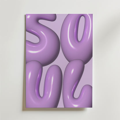 Purple Soul Poster by Bozetto har blanka, ljuslila bubbelbokstäver på en ljus bakgrund - perfekt som modern väggkonst och en drömsk accent för lila inredning.