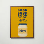 Boom Boom Mayo Poster – valnötsram
